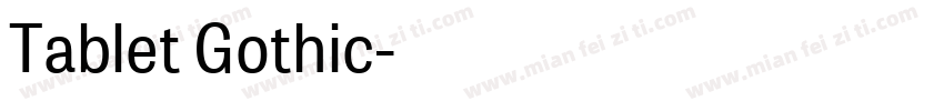 Tablet Gothic字体转换